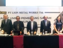 PT Lion Metal Works, Tbk Bagikan Dividen Rp.5 per Lembar Saham