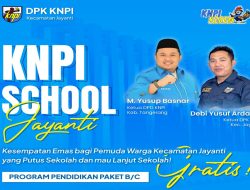 ‎DPK KNPI Kecamatan Jayanti dan DPD KNPI Kabupaten Tangerang Gelar Sekolah Gratis, Baca Juga Ketentuannya !! ‎